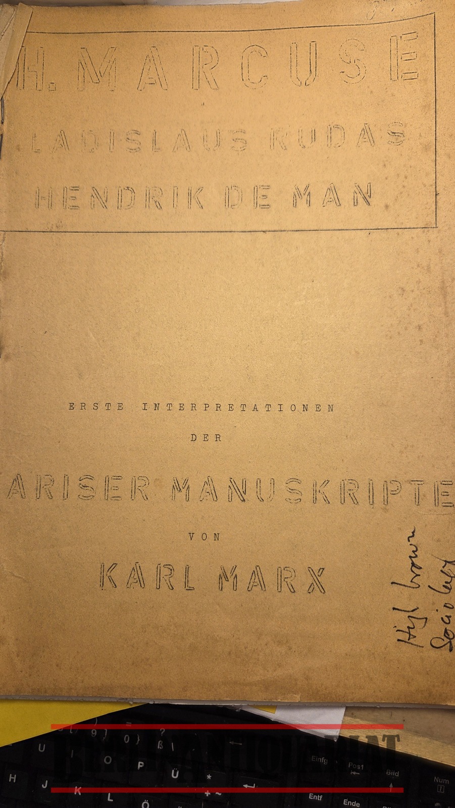 „Neue Quellen zur Grundlegung des Historischen Materialismus“